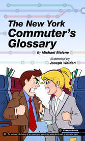 The New York Commuter's Glossary