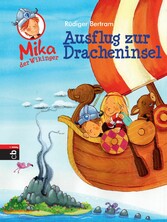 Mika der Wikinger - Ausflug zur Dracheninsel