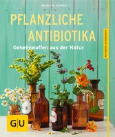 Pflanzliche Antibiotika