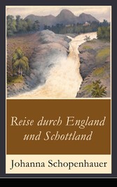 Reise durch England und Schottland