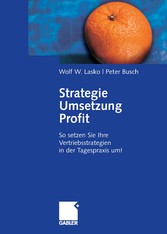 Strategie - Umsetzung - Profit