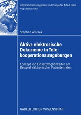 Aktive elektronische Dokumente in Telekooperationsumgebungen