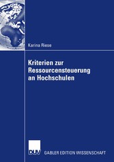 Kriterien zur Ressourcensteuerung an Hochschulen