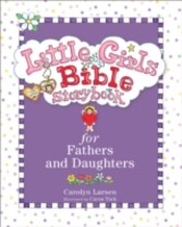 Little Girls Bible Storybook for Fathers and Daughters