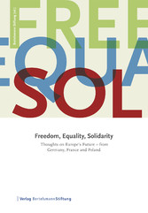 Freedom, Equality, Solidarity