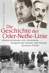 Die Geschichte der Oder-Neiße-Linie