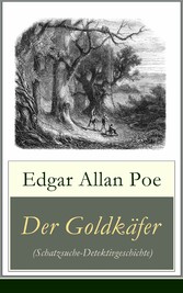 Der Goldkäfer (Schatzsuche-Detektivgeschichte)