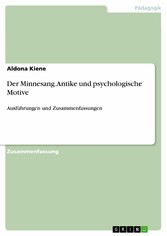 Der Minnesang. Antike und psychologische Motive