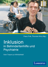 Inklusion in Behindertenhilfe und Psychiatrie