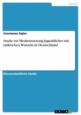 Studie zur Mediennutzung Jugendlicher mit türkischen Wurzeln in Deutschland