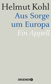 Aus Sorge um Europa