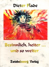 Besinnlich, heiter... und so weiter