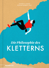 Die Philosophie des Kletterns