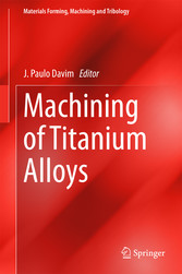 Machining of Titanium Alloys