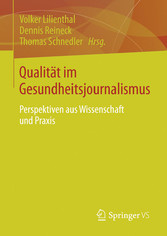 Qualität im Gesundheitsjournalismus