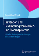 Prävention und Bekämpfung von Marken- und Produktpiraterie