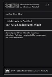 Institutionelle Vielfalt und neue Übersichtlichkeit