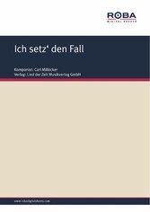 Ich setz' den Fall