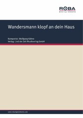 Wandersmann klopf an dein Haus