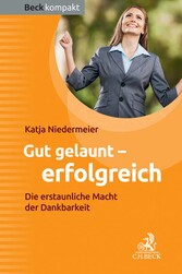 Gut gelaunt - erfolgreich