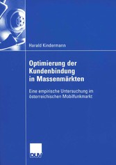 Optimierung der Kundenbindung in Massenmärkten