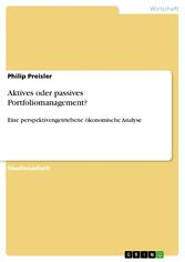 Aktives oder passives Portfoliomanagement?