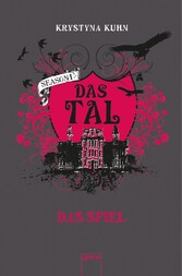 Das Tal. Das Spiel