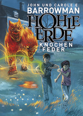 Hohle Erde 2: Knochenfeder