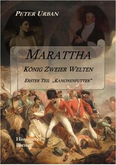 Marattha König Zweier Welten Teil 1