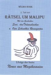 Rätsel um Malipu 2. Teil