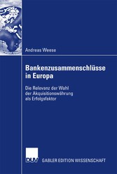 Bankenzusammenschlüsse in Europa