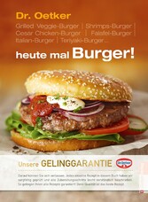 heute mal Burger!