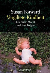 Vergiftete Kindheit