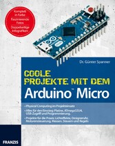 Coole Projekte mit dem Arduino? Micro