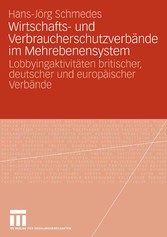 Wirtschafts- und Verbraucherschutzverbände im Mehrebenensystem