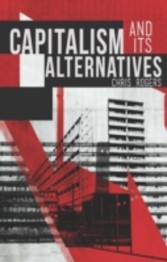 Capitalism and Its Alternatives