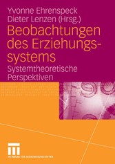 Beobachtungen des Erziehungssystems