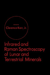 Infrared and Raman Spectroscopy of Lunar and Terrestrial Minerals