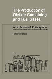 The Production of Olefine-Containing and Fuel Gases