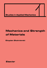 Mechanics and Strength of Materials