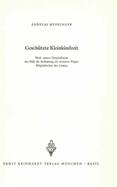 Geschützte Kleinkindzeit