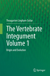 The Vertebrate Integument Volume 1