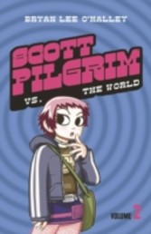 Scott Pilgrim vs The World: Volume 2 (Scott Pilgrim, Book 2)