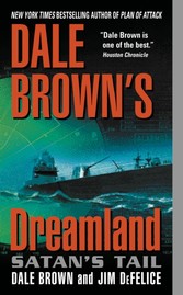 Dale Brown's Dreamland: Satan's Tail