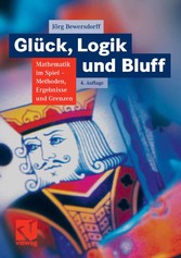 Glück, Logik und Bluff