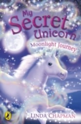 My Secret Unicorn: Moonlight Journey