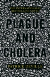 Plague and Cholera