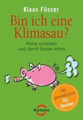 Bin ich eine Klimasau?