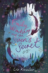 Emily Windsnap and the Siren's Secret