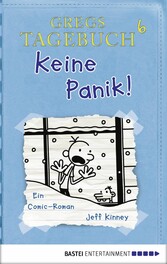 Gregs Tagebuch 6 - Keine Panik!